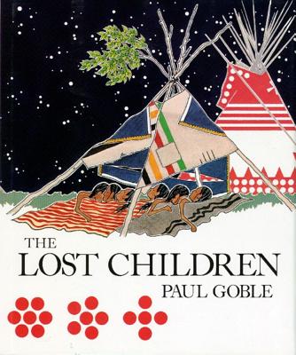 The Lost Children, the Boys Who Were Neglected, Goble, Paul The Lost Children, the Boys Who Were Neglected, Goble, Paul