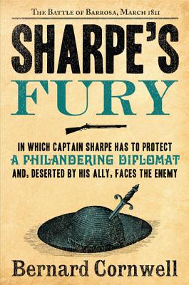 Sharpe's Fury: Richard Sharpe and the Battle of Barrosa, March 1811, Cornwell, Bernard Sharpe's Fury: Richard Sharpe and the Battle of Barrosa, March 1811, Cornwell, Bernard