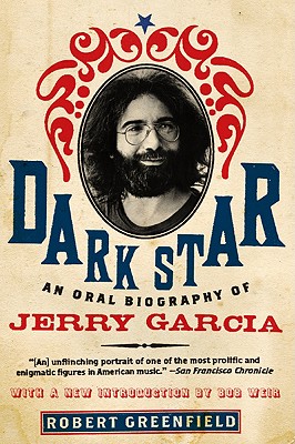 Image for Dark Star: An Oral Biography of Jerry Garcia