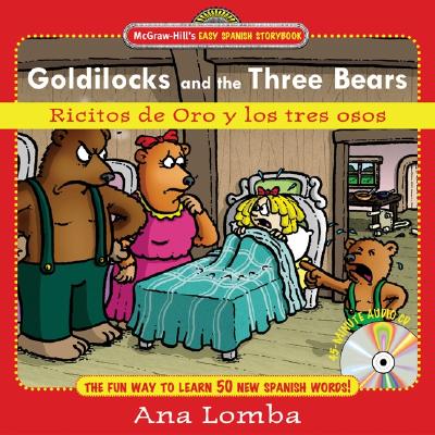 Image for Goldilocks and Three Bears: Easy Spanish Storybook & Audio CD Ricitos De Oro Y Los Tres Osos