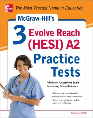 Image for McGraw-Hill's 3 Evolve Reach (HESI) A2 Practice Tests
