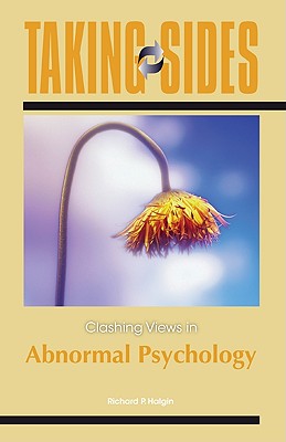 Image for Taking Sides Clashing Views in Abnormal Psychology Sixth Edition