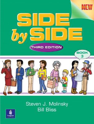 Image for Side by Side 3 Student Book and Activity & Test Prep Workbook w/Audio CDs Value Pack (3rd Edition)