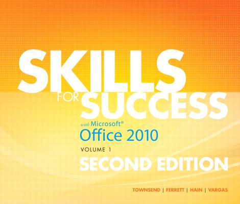 Image for Skills for Success with Office 2010, Volume 1 (2nd Edition)