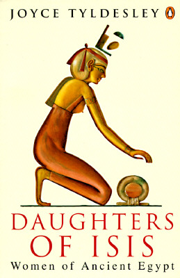 Image for Daughters of Isis: Women of Ancient Egypt