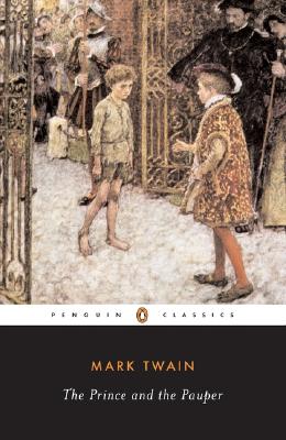 Prince and the Pauper, MARK TWAIN, JERRY GRISWOLD Prince and the Pauper, MARK TWAIN, JERRY GRISWOLD