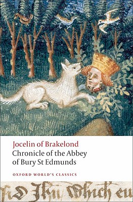 Image for Chronicle of the Abbey of Bury St. Edmunds (Oxford World's Classics)