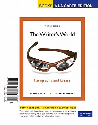 Image for The Writer's World: Paragraphs and Essays, Books a la Carte Edition (3rd Edition)