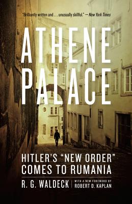 Image for Athene Palace: Hitler's New Order Comes to Rumania
