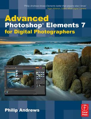 Image for ADVANCED PHOTOSHOP ELEMENTS 7 FOR DIGITAL PHOTOGRAPHERS
