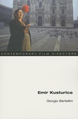 Image for Emir Kusturica (Contemporary Film Directors)