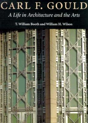 Image for Carl F. Gould: A Life in Architecture and the Arts