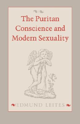 Image for The Puritan Conscience and Modern Sexuality