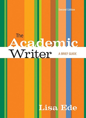 Image for The Academic Writer: A Brief Guide 2nd Edition