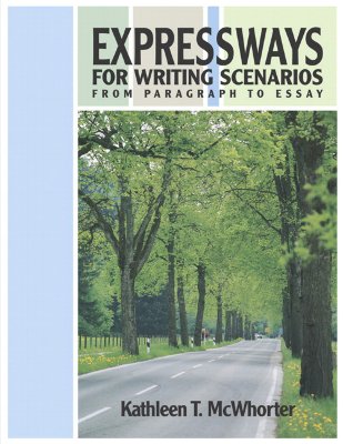 Image for Expressways for Writing Scenarios: From Paragraph to Essay