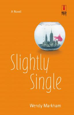 Image for Slightly Single (Red Dress Ink paperback}
