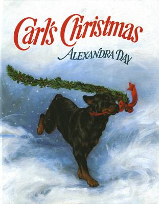 Carl's Christmas, Alexandra Day Carl's Christmas, Alexandra Day