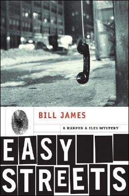 Easy Streets, James, Bill Easy Streets, James, Bill