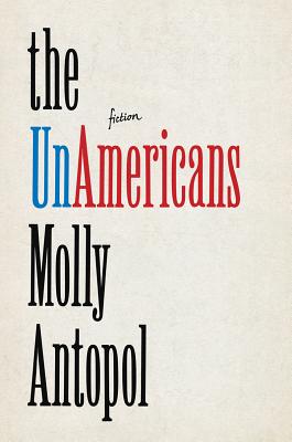 Image for The UnAmericans: Stories **SIGNED**
