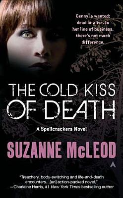 Image for The Cold Kiss of Death (A Spellcrackers Novel)
