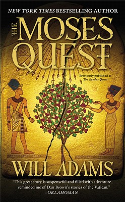 The Moses Quest, Will Adams The Moses Quest, Will Adams