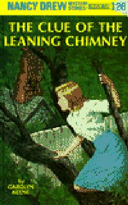 "The Clue of the Leaning Chimney (Nancy Drew, Book 26)", "Keene, Carolyn" "The Clue of the Leaning Chimney (Nancy Drew, Book 26)", "Keene, Carolyn"