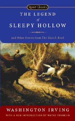 Image for The Legend of Sleepy Hollow and Other Stories From the Sketch Book (Signet Classics)