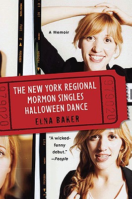 Image for The New York Regional Mormon Singles Halloween Dance: A Memoir