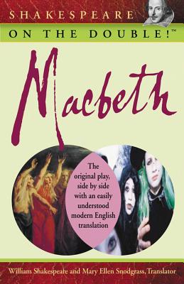 Shakespeare on the Double! Macbeth, "Shakespeare, William" Shakespeare on the Double! Macbeth, "Shakespeare, William"