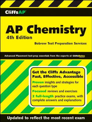 "CliffsAP Chemistry, 4th Edition", Bobrow Test Preparation Servic "CliffsAP Chemistry, 4th Edition", Bobrow Test Preparation Servic