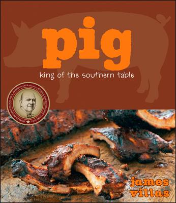 Pig: King of the Southern Table, "Villas, James" Pig: King of the Southern Table, "Villas, James"