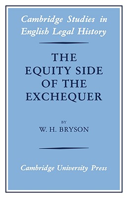 Image for The Equity Side of the Exchequer (Cambridge Studies in English Legal History)