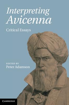Image for Interpreting Avicenna: Critical Essays