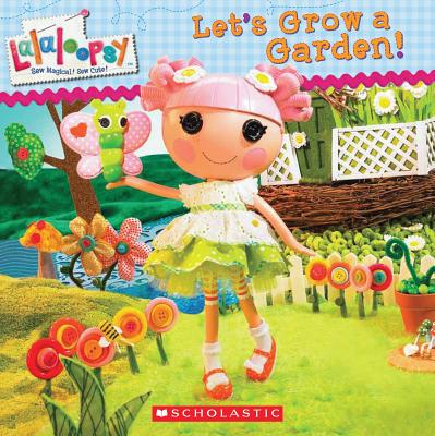 Image for Lalaloopsy: Let's Grow a Garden!