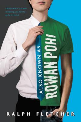 Also Known as Rowan Pohi, "Fletcher, Ralph" Also Known as Rowan Pohi, "Fletcher, Ralph"