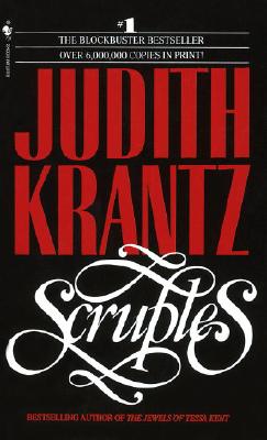 Scruples, Krantz, Judith Scruples, Krantz, Judith