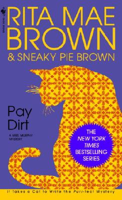 Image for Pay Dirt (Mrs. Murphy Mysteries (Paperback))