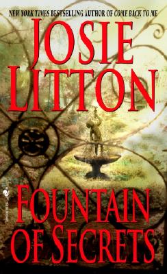 Fountain of Secrets (Get Connected Romances), JOSIE LITTON Fountain of Secrets (Get Connected Romances), JOSIE LITTON
