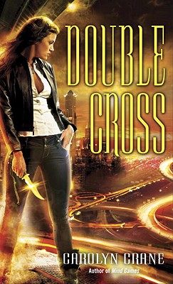 Image for Double Cross (The Disillusionists Trilogy: Book 2)