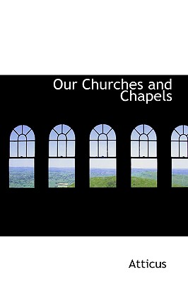 Image for Our Churches and Chapels