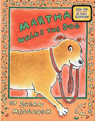 Martha Walks the Dog, "Meddaugh, Susan" Martha Walks the Dog, "Meddaugh, Susan"
