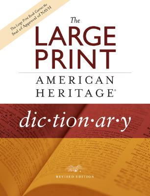 Image for LARGE PRINT AMERICAN HERITAGE DICTIONARY