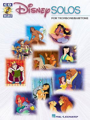 Image for Disney Solos for Trombone/Baritone: Play Along with a Full Symphony Orchestra! Bk/online audio