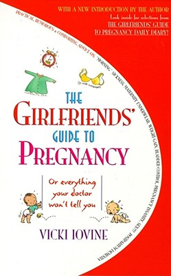 Image for The Girlfriends' Guide to Pregnancy
