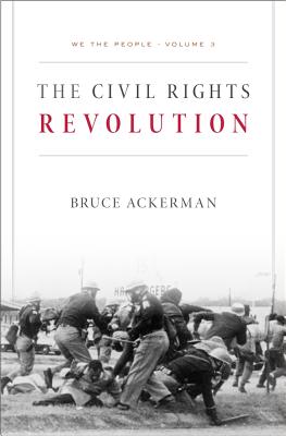 Image for CIVIL RIGHTS REVOLUTION, THE WE THE PEOPLE VOLUME 3