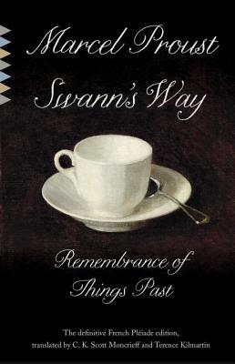 Swann's Way (Vintage Classics), Proust, Marcel Swann's Way (Vintage Classics), Proust, Marcel