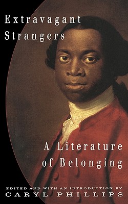 Image for Extravagant Strangers : A Literature of Belonging