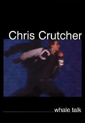 Whale Talk, Crutcher, Chris Whale Talk, Crutcher, Chris