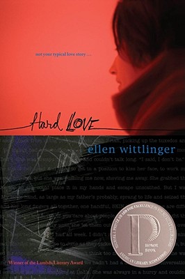 Hard Love, Wittlinger, Ellen Hard Love, Wittlinger, Ellen