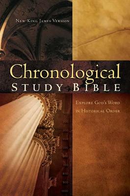 The Chronological Study Bible: New King James Version, Thomas Nelson The Chronological Study Bible: New King James Version, Thomas Nelson